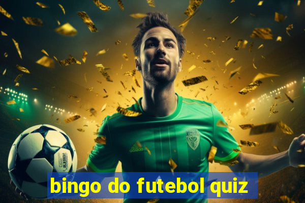 bingo do futebol quiz